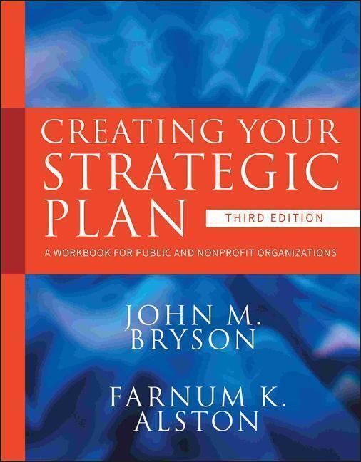 Cover: 9780470405352 | Creating Your Strategic Plan | John M Bryson (u. a.) | Taschenbuch