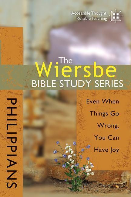 Cover: 9780781445702 | The Wiersbe Bible Study Series: Philippians | Warren W Wiersbe | Buch