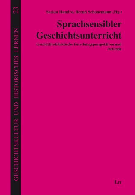 Cover: 9783643152183 | Sprachsensibler Geschichtsunterricht | Saskia Handro (u. a.) | Buch