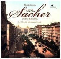 Cover: 9783945095102 | Anna Sacher und ihr Hotel | Im Wien der Jahrhundertwende | Czernin