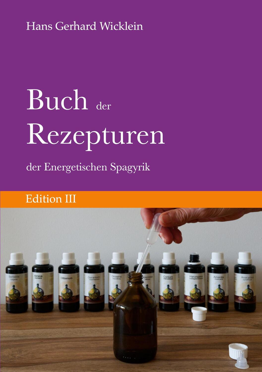 Cover: 9783759703057 | Buch der Rezepturen der Energetischen Spagyrik | Edition III | Buch