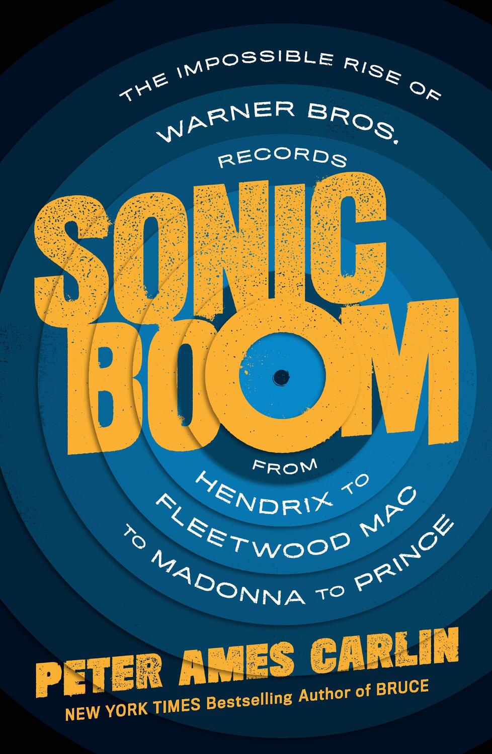 Cover: 9781250838407 | Sonic Boom | Peter Ames Carlin | Taschenbuch | Kartoniert / Broschiert