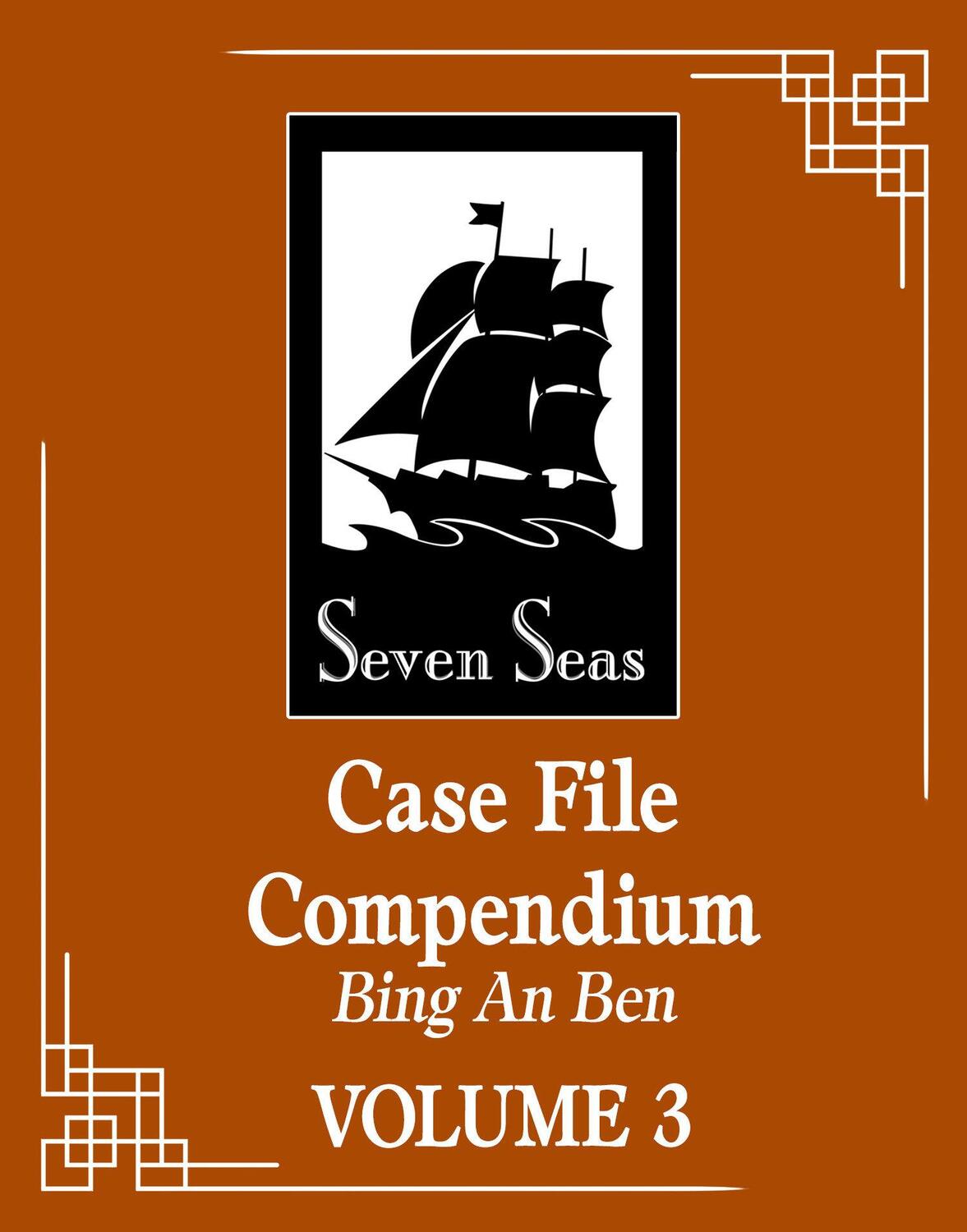 Cover: 9781685797744 | Case File Compendium: Bing An Ben (Novel) Vol. 3 | Rou Bao Bu Chi Rou