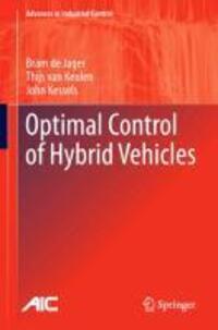 Cover: 9781447150756 | Optimal Control of Hybrid Vehicles | Bram De Jager (u. a.) | Buch