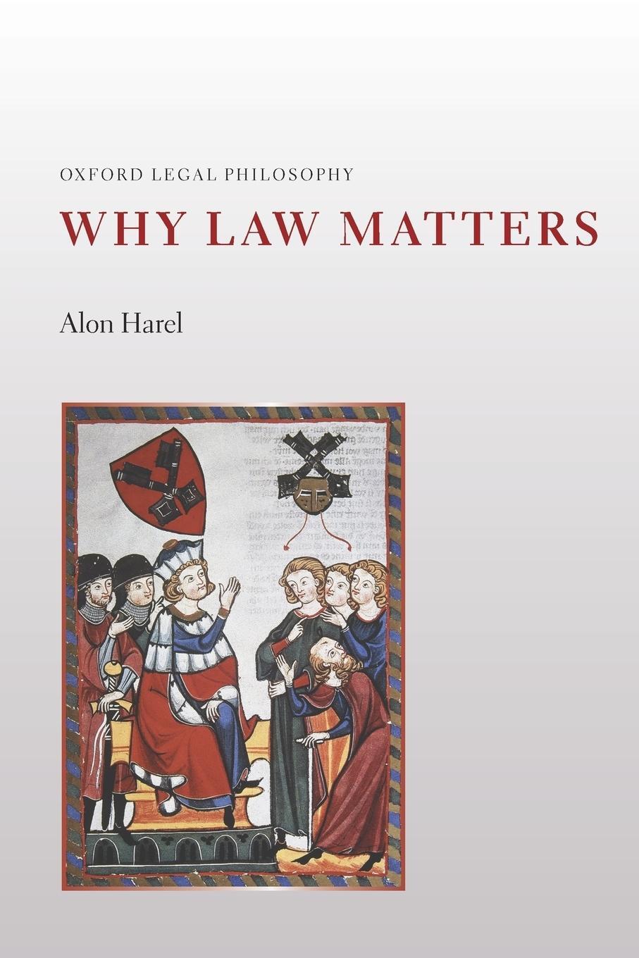 Cover: 9780198766216 | Why Law Matters | Alon Harel | Taschenbuch | Paperback | Englisch