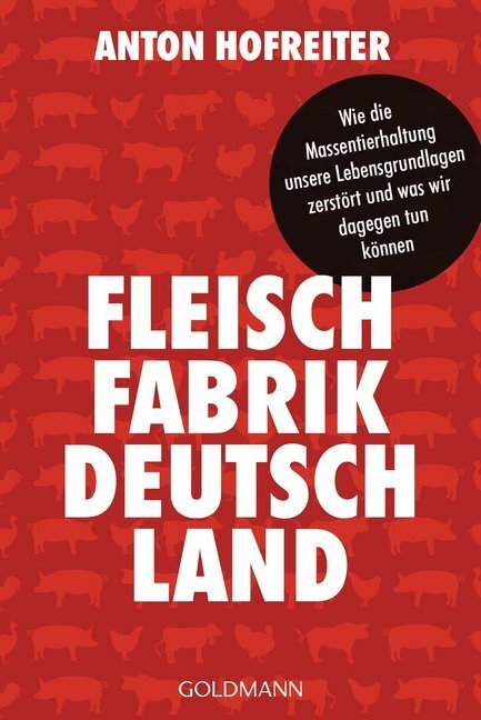 Cover: 9783442159291 | Fleischfabrik Deutschland | Anton Hofreiter | Taschenbuch | 256 S.