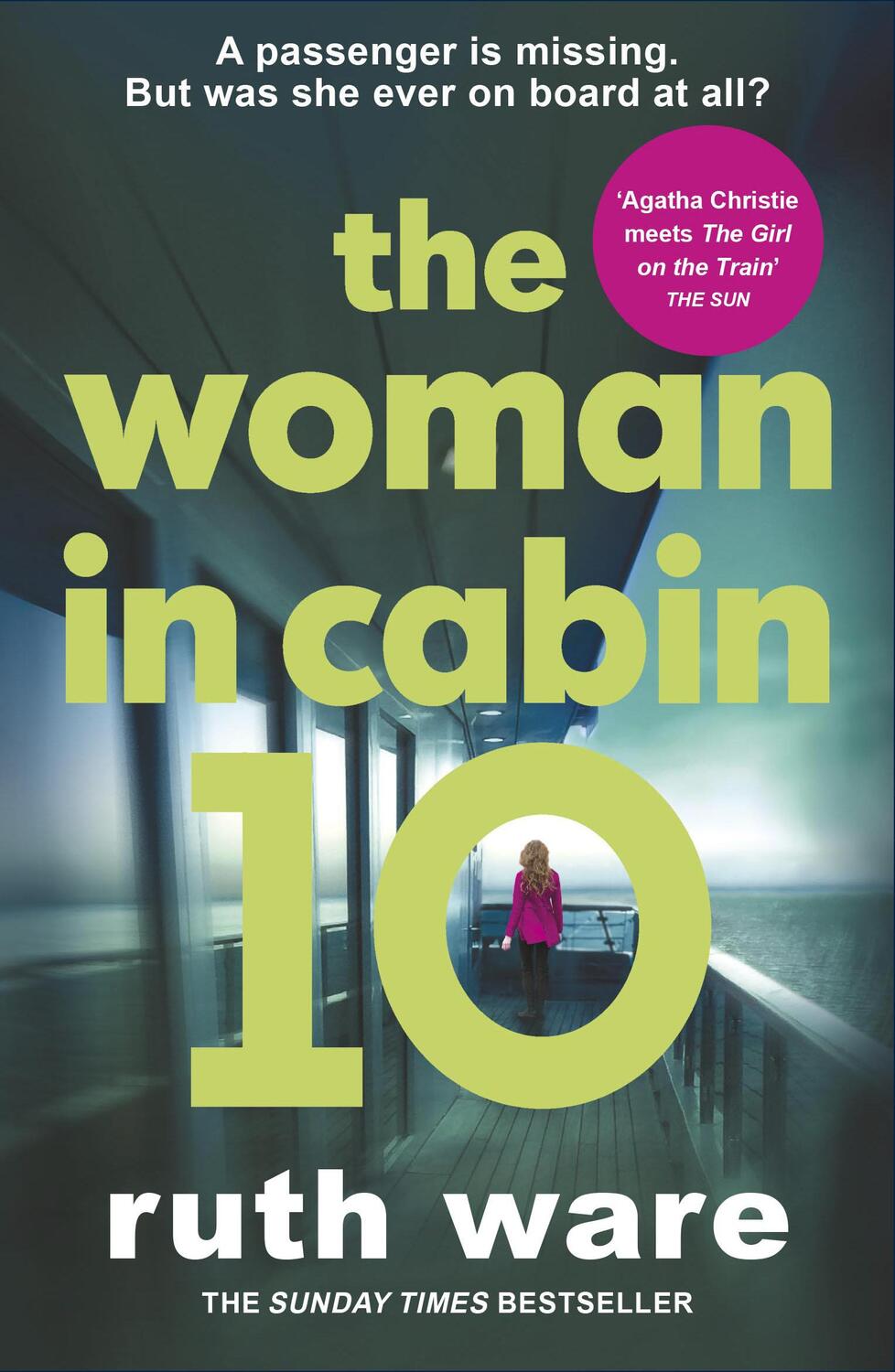 Cover: 9780099598237 | The Woman in Cabin 10 | Ruth Ware | Taschenbuch | Englisch | 2017