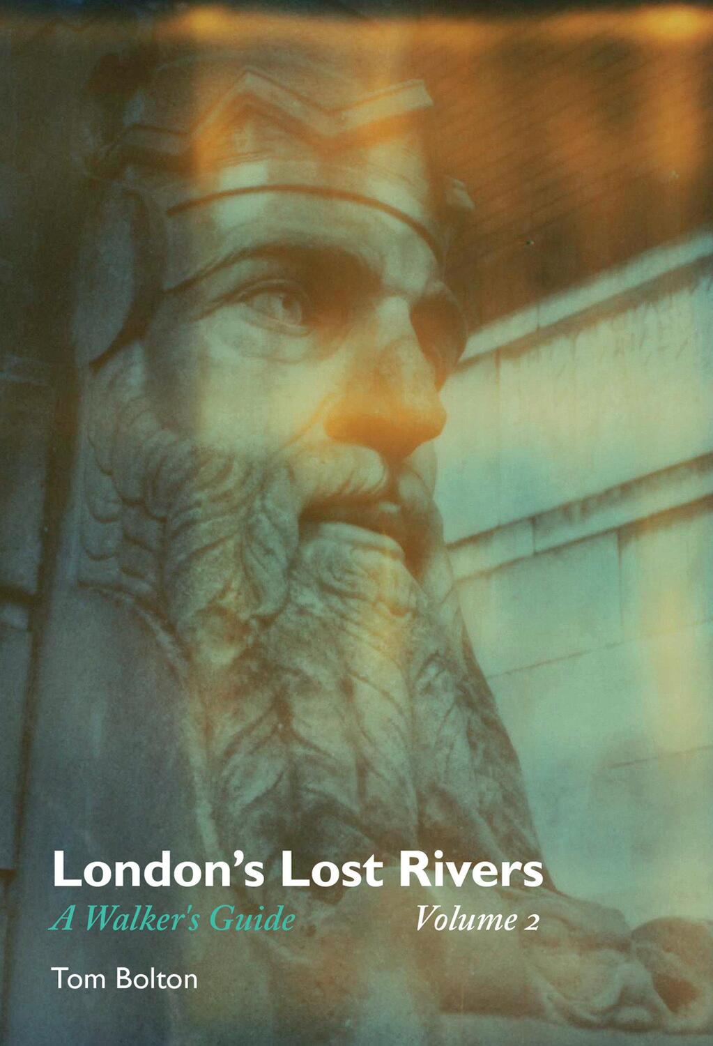 Cover: 9781907222856 | London's Lost Rivers | A Walker's Guide | Tom Bolton | Taschenbuch