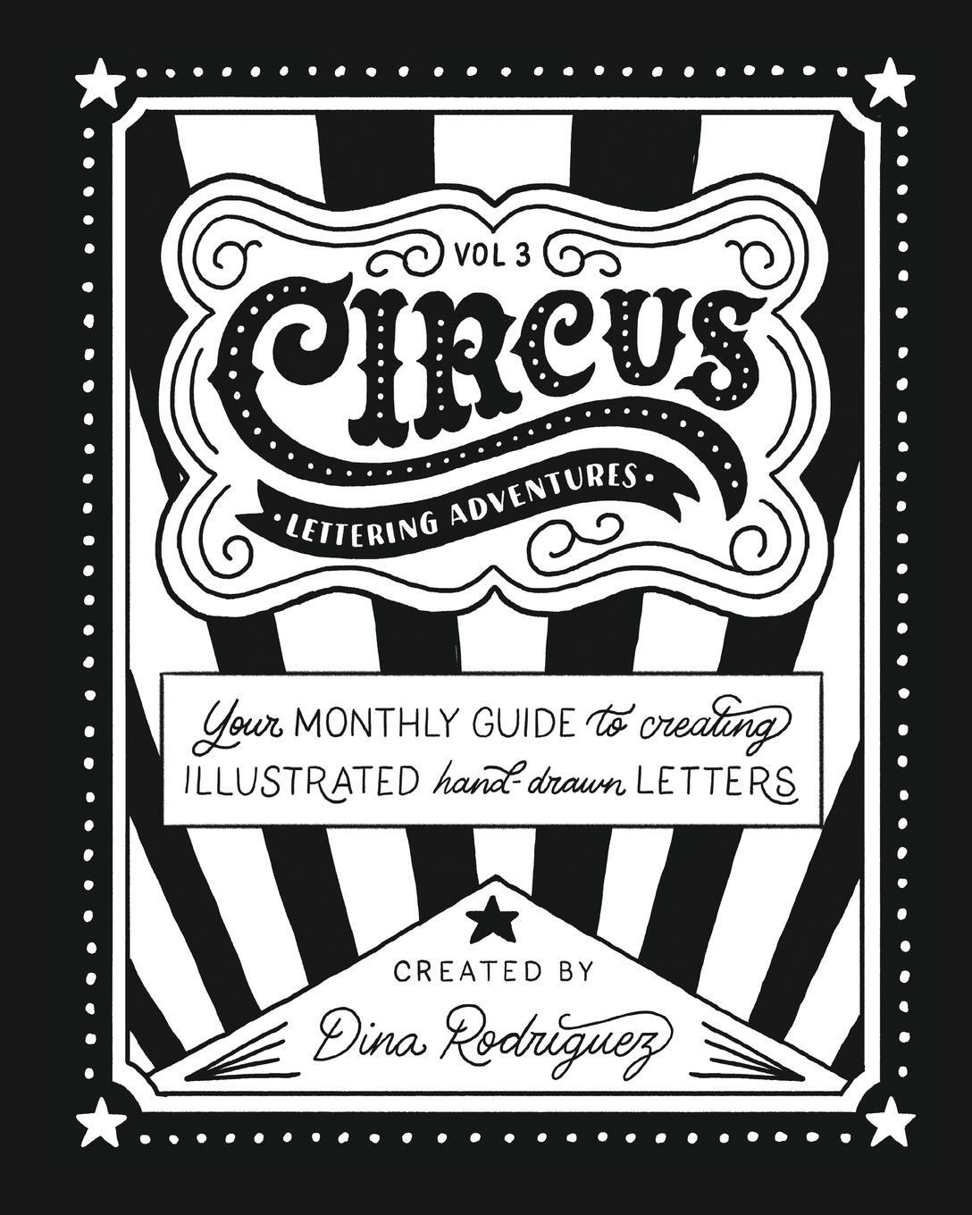 Cover: 9781366159953 | Vol 3 Circus Lettering Adventures | Circus Lettering | Dina Rodriguez