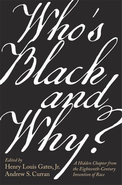 Cover: 9780674244269 | Who's Black and Why? | Henry Louis Gates (u. a.) | Buch | Gebunden