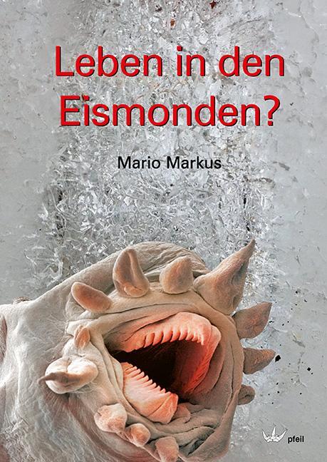 Cover: 9783899372540 | Leben in den Eismonden? | Mario Markus | Buch | Deutsch | 2020