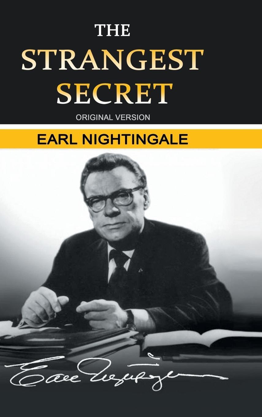 Cover: 9781684112302 | The Strangest Secret | Earl Nightingale | Buch | Englisch | 2017