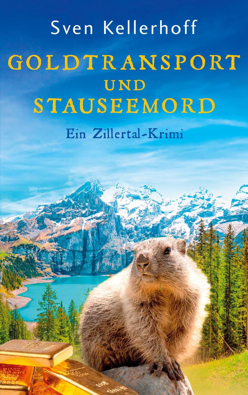 Cover: 9783750425620 | Goldtransport und Stauseemord | Ein Zillertal-Krimi | Sven Kellerhoff