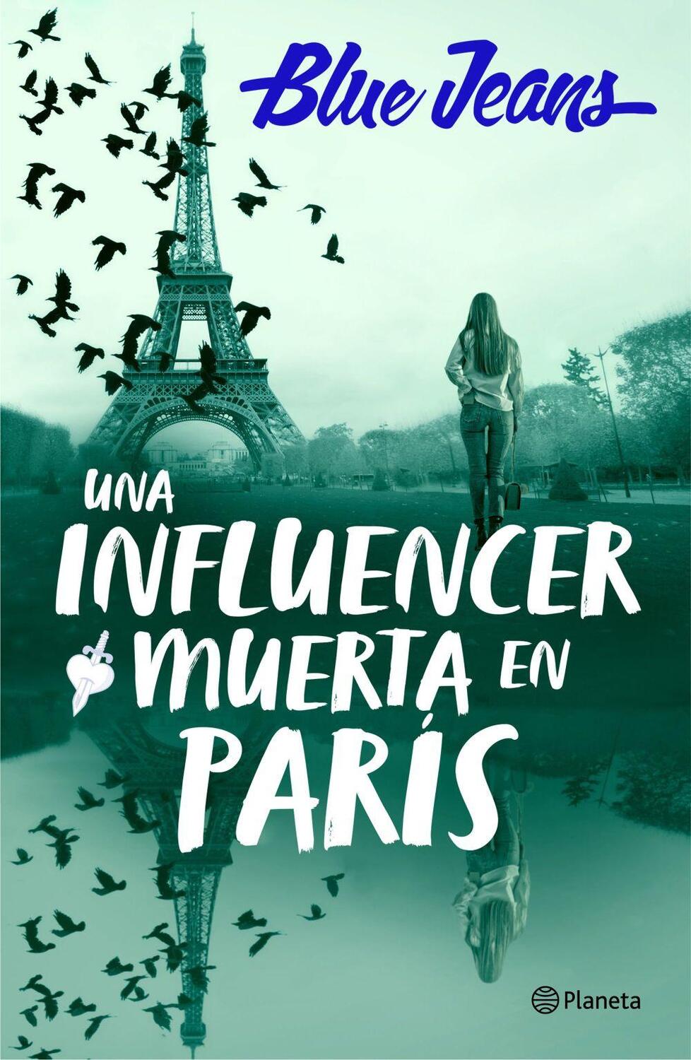 Cover: 9788408286219 | Una influencer muerta en Paris | Blue Jeans | Taschenbuch | Spanisch