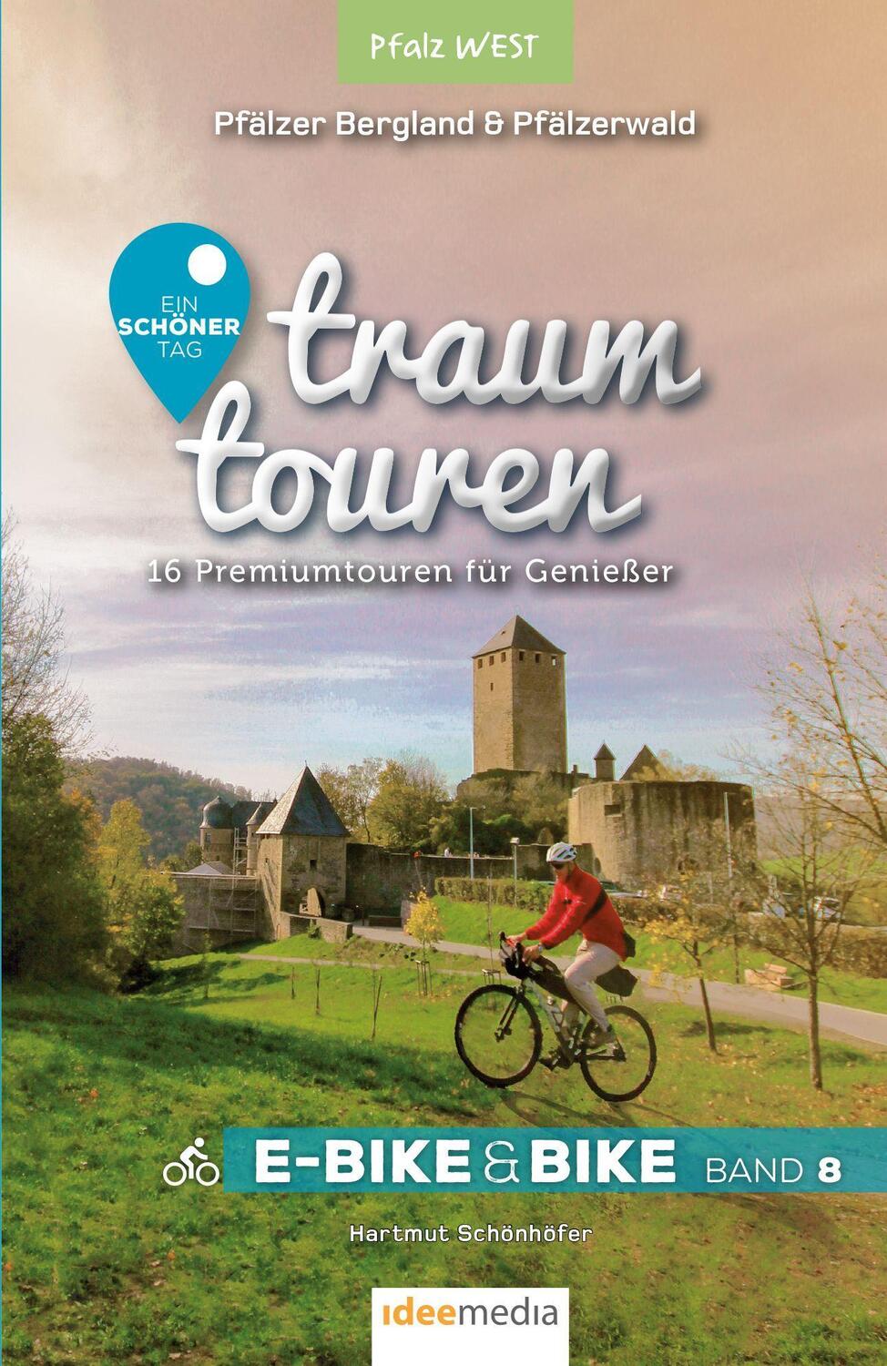Cover: 9783942779623 | Traumtouren E-Bike und Bike Band 8 - Pfalz West | Hartmut Schönhöfer