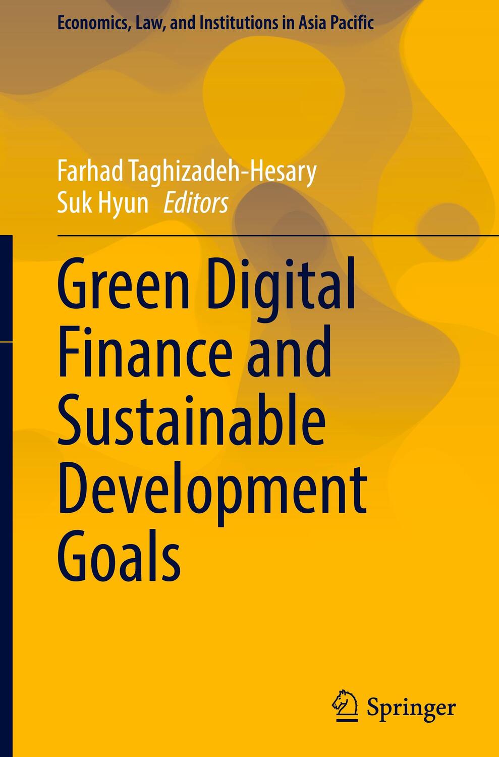 Cover: 9789811926617 | Green Digital Finance and Sustainable Development Goals | Hyun (u. a.)