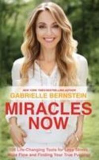 Cover: 9781781802533 | Miracles Now | Gabrielle Bernstein | Taschenbuch | Englisch | 2014