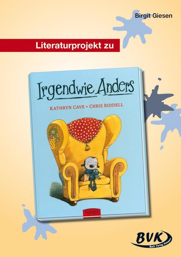 Cover: 9783936577303 | Literaturprojekt zu Irgendwie anders | Birgit Giesen | Broschüre