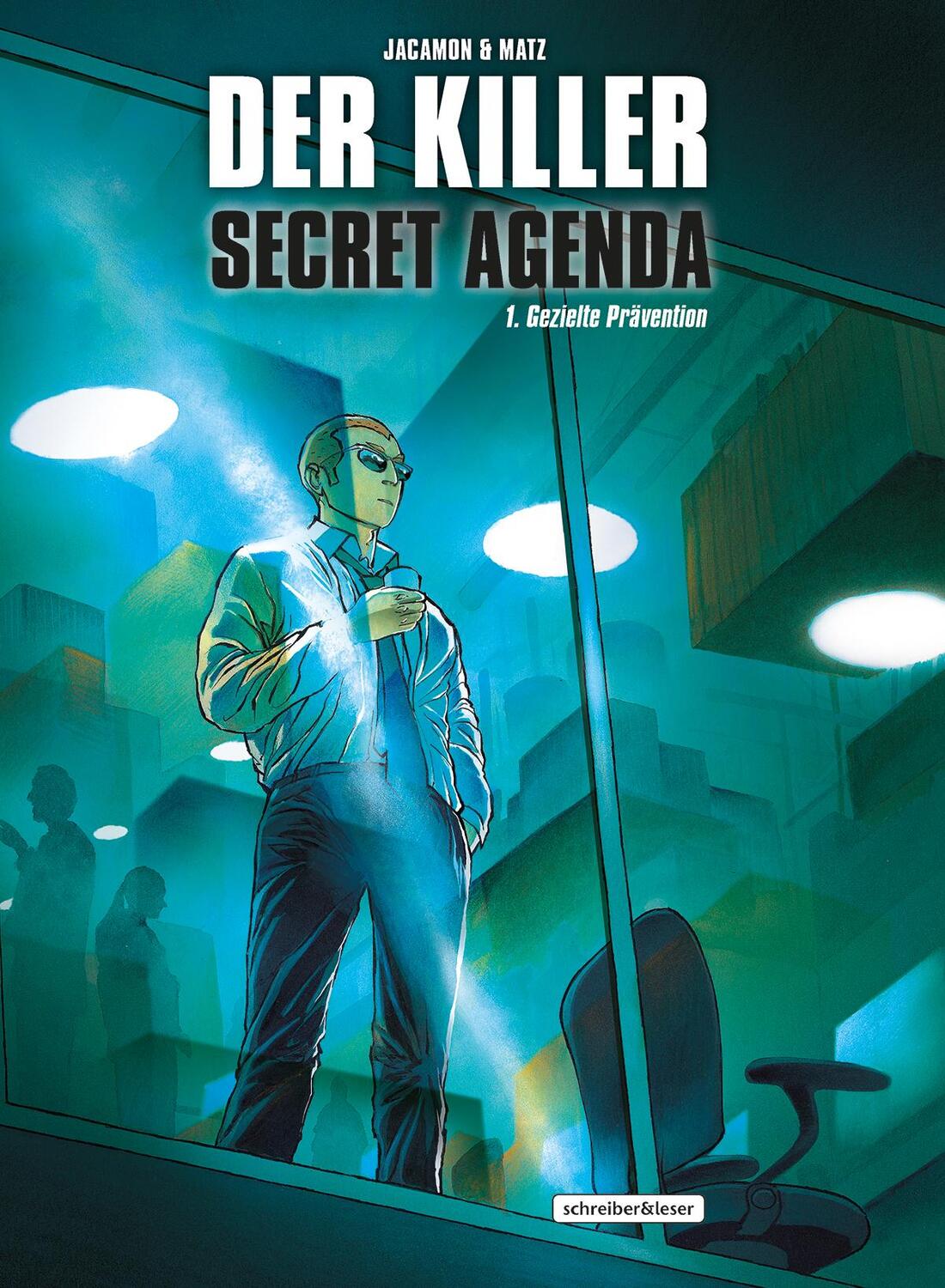 Cover: 9783965820227 | Der Killer: Secret Agenda | 1. Gezielte Prävention | Nolent | Buch