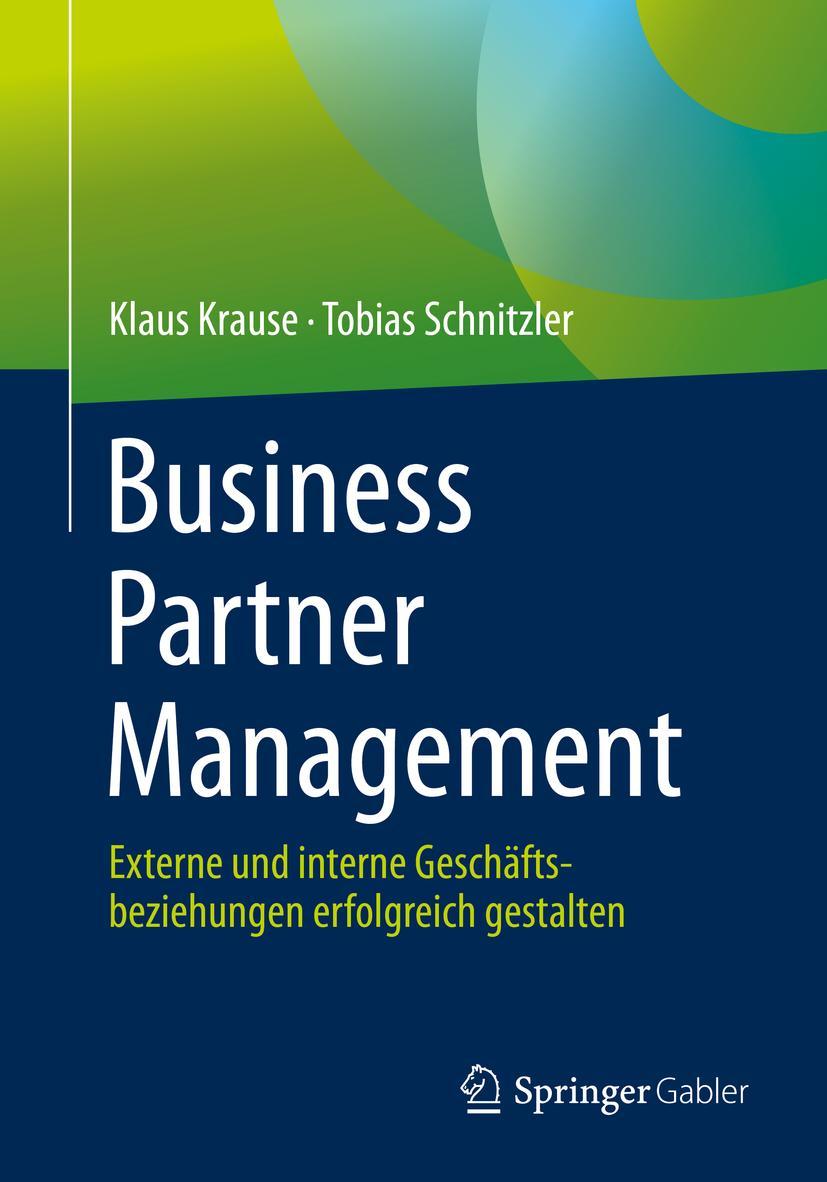 Cover: 9783658329969 | Business Partner Management | Klaus Krause (u. a.) | Taschenbuch | xii