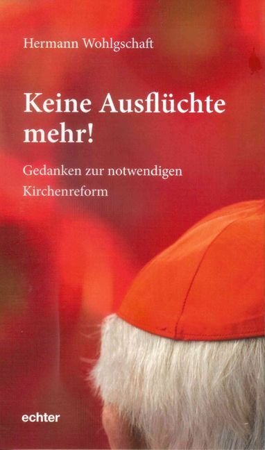Cover: 9783429054083 | Keine Ausflüchte mehr! | Gedanken zur notwendigen Kirchenreform | Buch