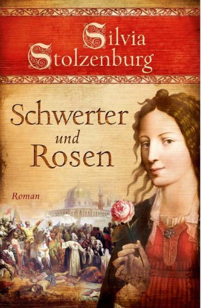 Cover: 9783937357591 | Schwerter und Rosen | Roman | Silvia Stolzenburg | Buch | 400 S.