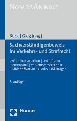 Cover: 9783756002740 | Sachverständigenbeweis im Verkehrs- und Strafrecht | Buck (u. a.)