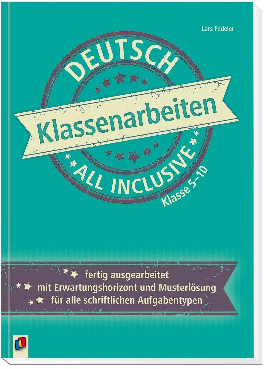 Bild: 9783834639257 | Klassenarbeiten all inclusive - Deutsch Klasse 5-10 | Lars Fedeler