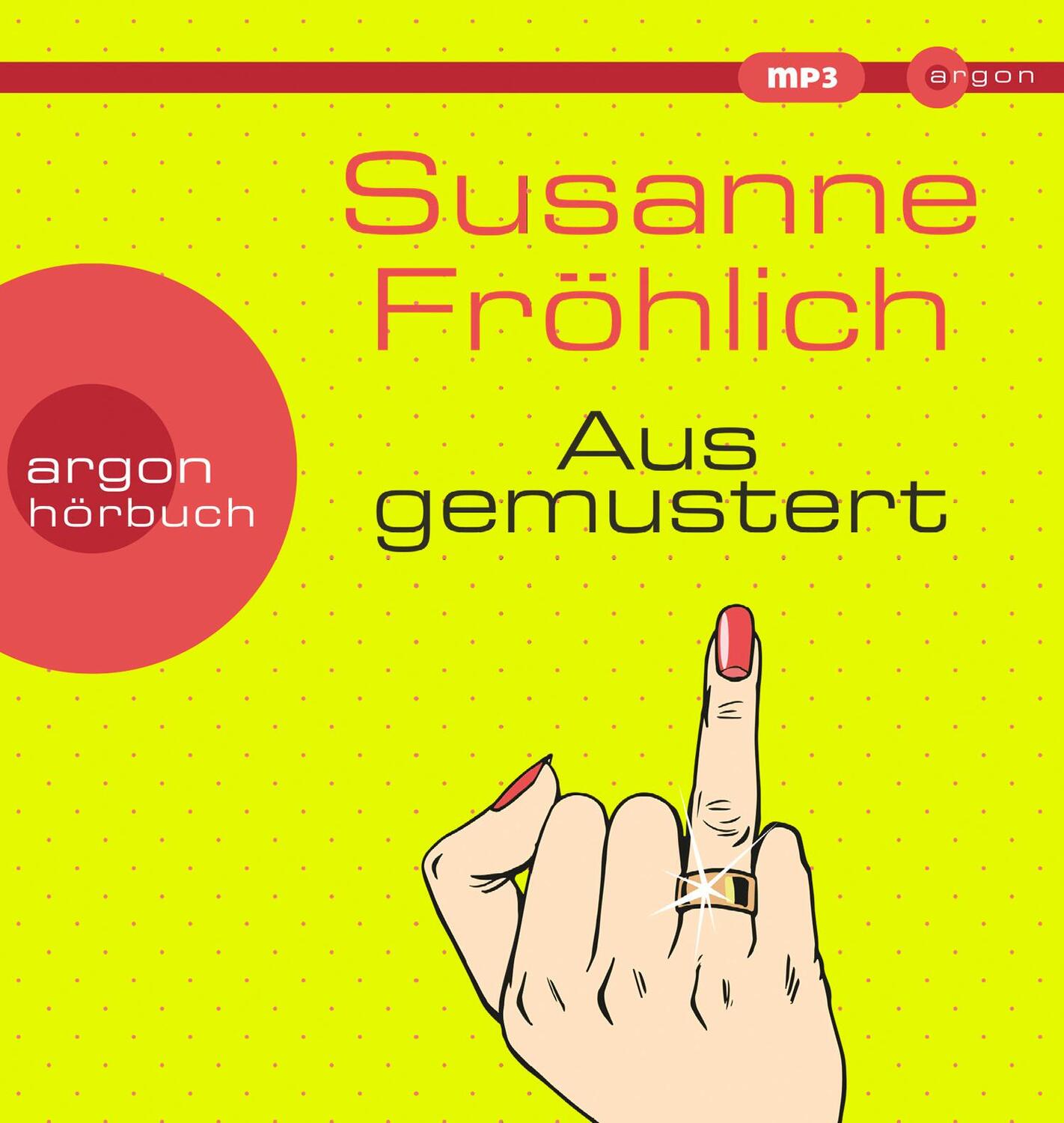 Cover: 9783839817759 | Ausgemustert | Susanne Fröhlich | MP3 | 344 Min. | Deutsch | 2020