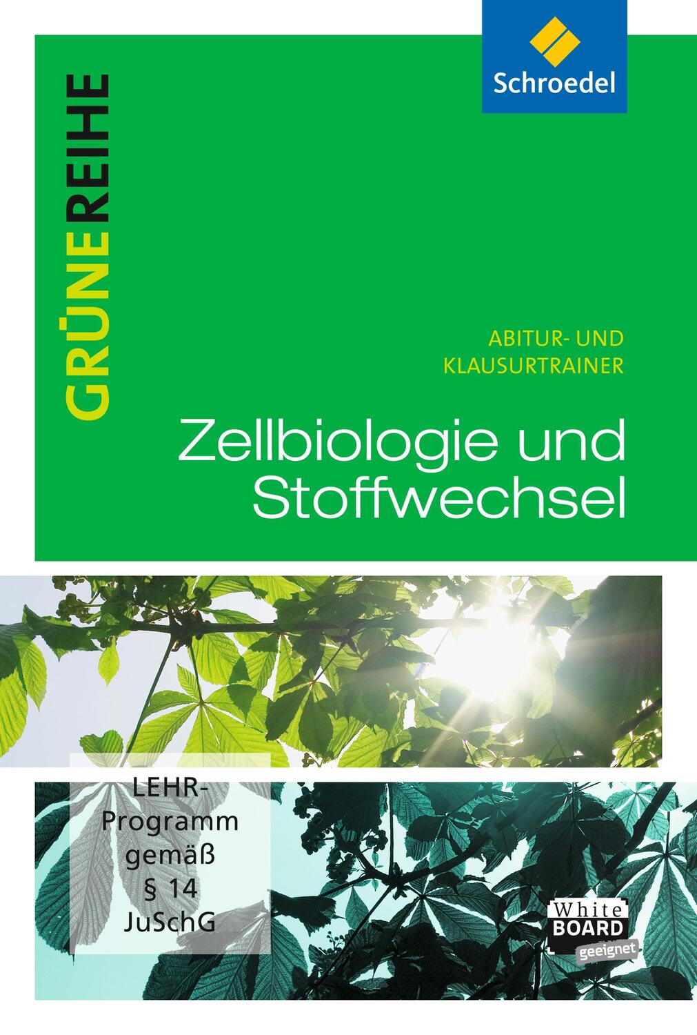 Cover: 9783507101814 | Grüne Reihe. Zellbiologie und Stoffwechselphysiologie | CD-ROM | 2015