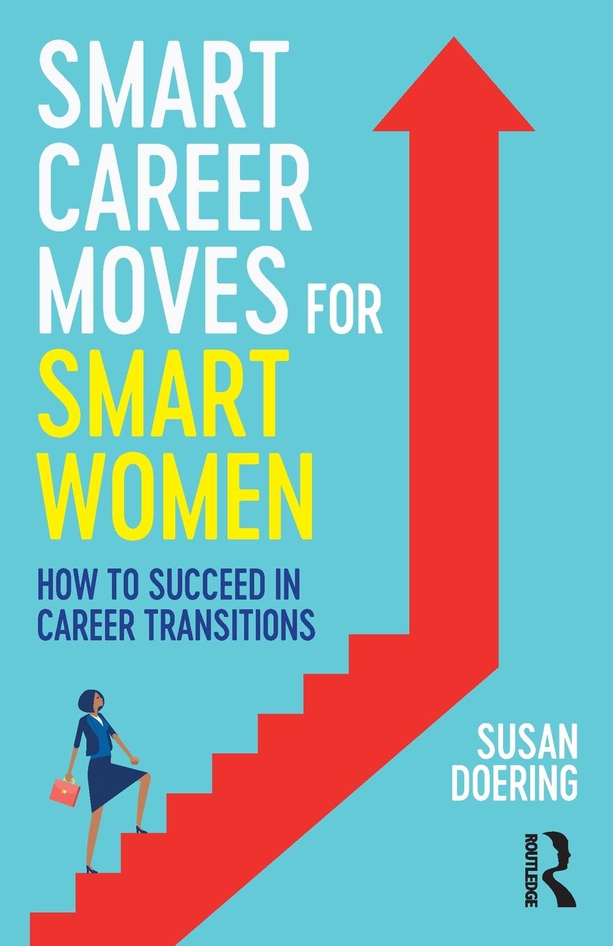 Cover: 9781032404356 | Smart Career Moves for Smart Women | Susan Doering | Taschenbuch