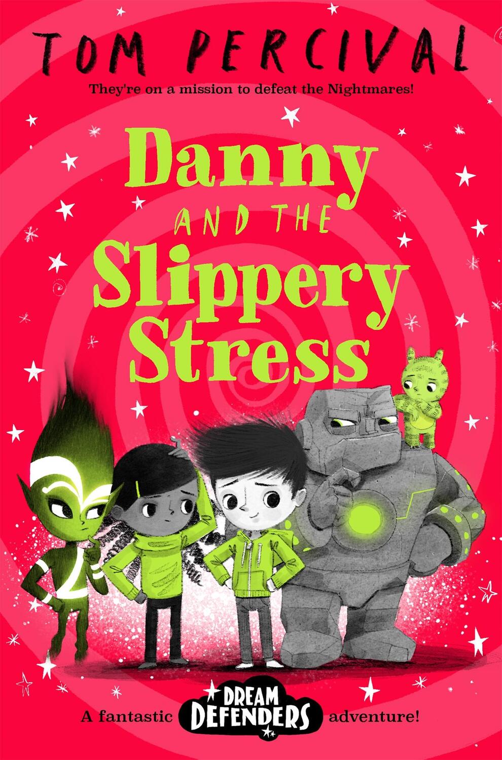 Cover: 9781529029215 | Danny and the Slippery Stress | Tom Percival | Taschenbuch | Englisch