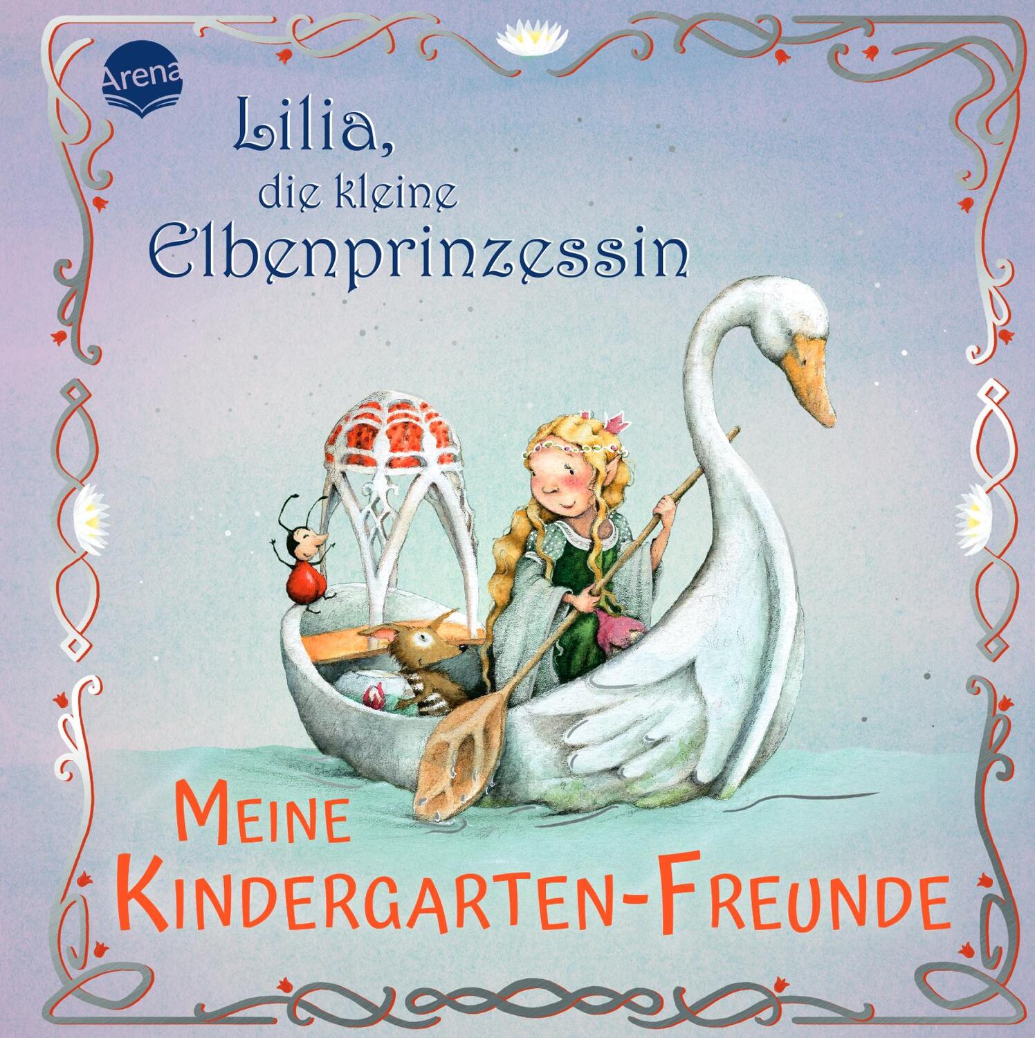 Cover: 9783401720418 | Lilia, die kleine Elbenprinzessin. Meine Kindergarten-Freunde | Dahle