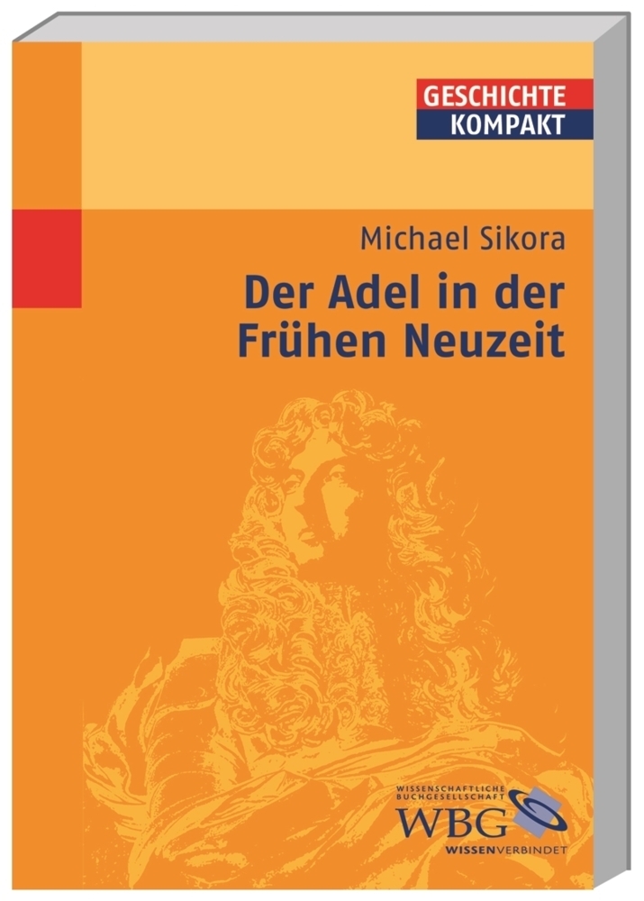 Cover: 9783534173662 | Adel in der Frühen Neuzeit | Michael Sikora | Taschenbuch | VII | 2009