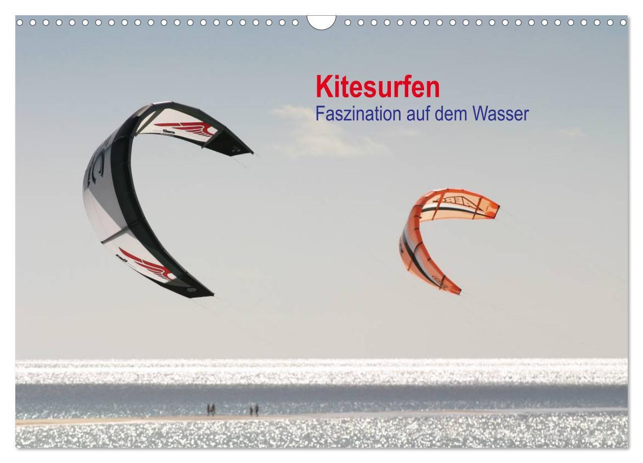 Cover: 9783383534607 | Kitesurfen ¿ Faszination auf dem Wasser (Wandkalender 2024 DIN A3...