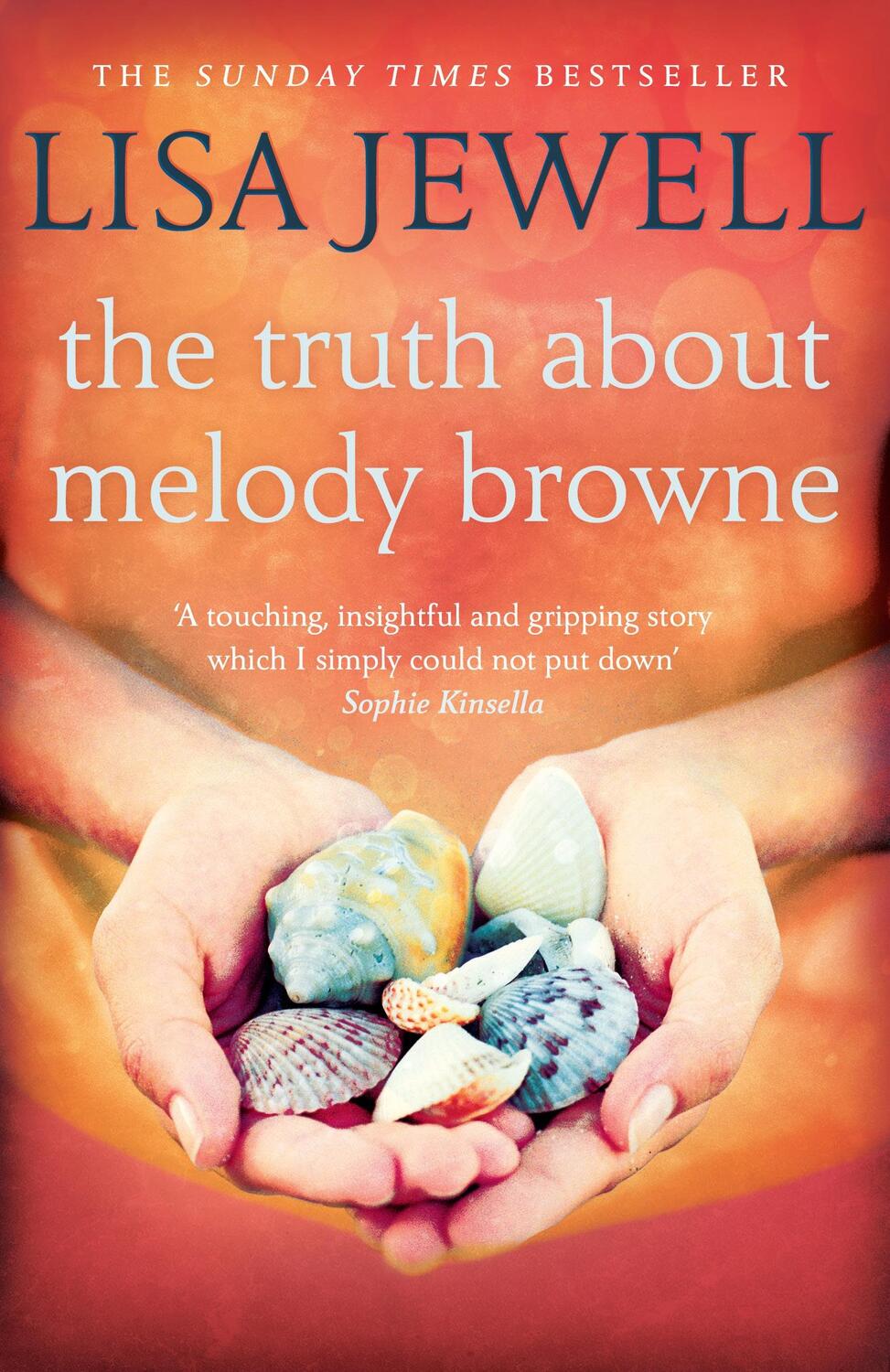 Cover: 9780099533672 | The Truth About Melody Browne | Lisa Jewell | Taschenbuch | 387 S.