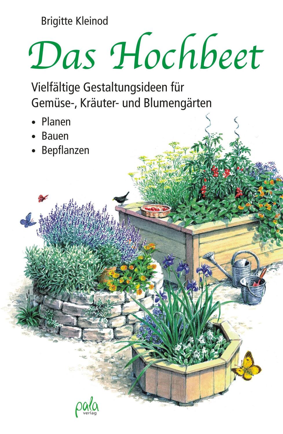 Cover: 9783895662614 | Das Hochbeet | Brigitte Kleinod | Buch | 153 S. | Deutsch | 2009