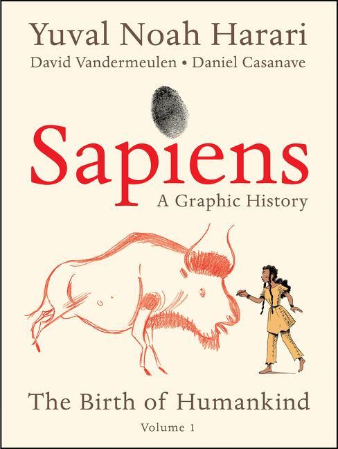 Cover: 9780063051331 | Sapiens: A Graphic History | The Birth of Humankind (Vol. 1) | Harari
