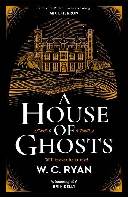 Cover: 9781785767111 | A House of Ghosts | W. C. Ryan | Taschenbuch | 400 S. | Englisch