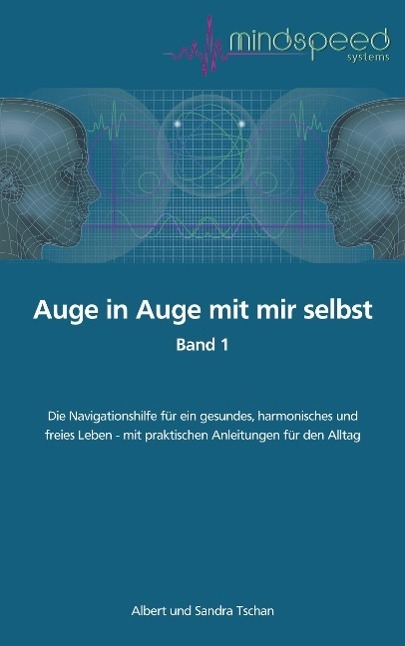 Cover: 9783033002166 | Auge in Auge mit mir selbst | Albert Tschan (u. a.) | Taschenbuch