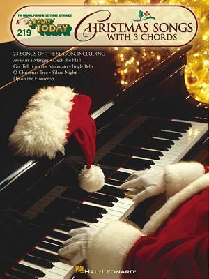 Cover: 9780634032912 | Christmas Songs with 3 Chords: E-Z Play Today Volume 219 | Corp | Buch
