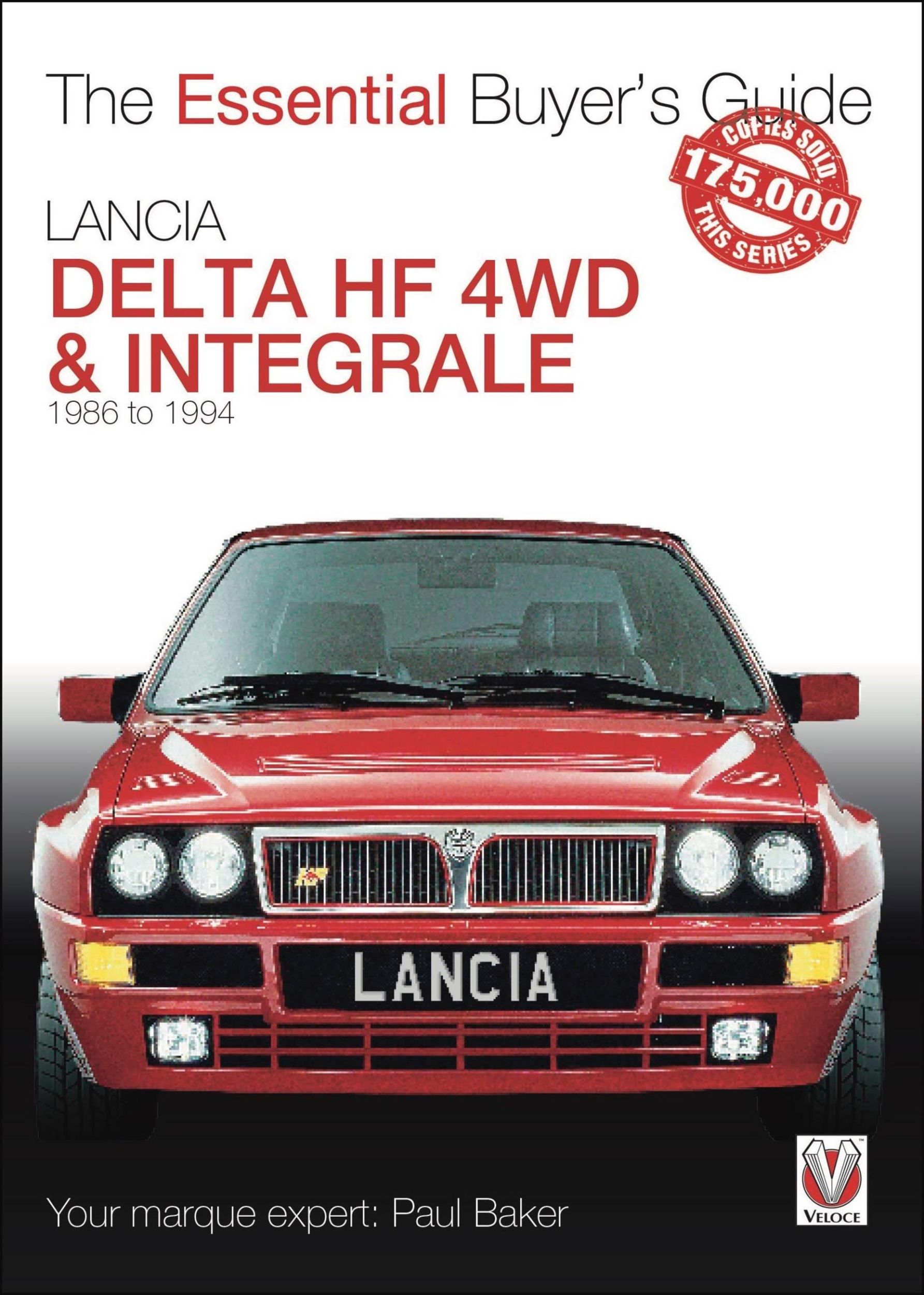 Cover: 9781787115385 | Lancia Delta Hf 4WD &amp; Integrale | 1986 to 1994 | Paul Baker | Buch