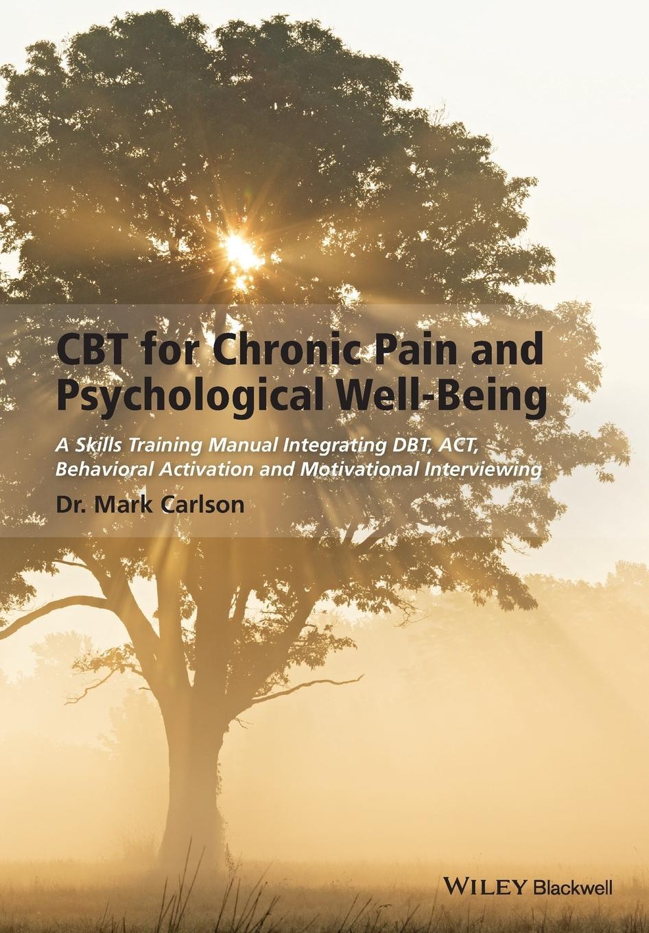 Cover: 9781118788813 | CBT for Chronic Pain and Psychological Well-Being | Mark Carlson