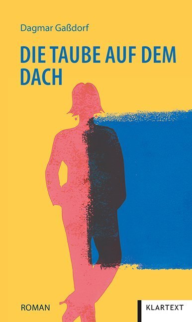 Cover: 9783837522204 | Die Taube auf dem Dach | Roman | Dagmar Gaßdorf | Taschenbuch | 272 S.