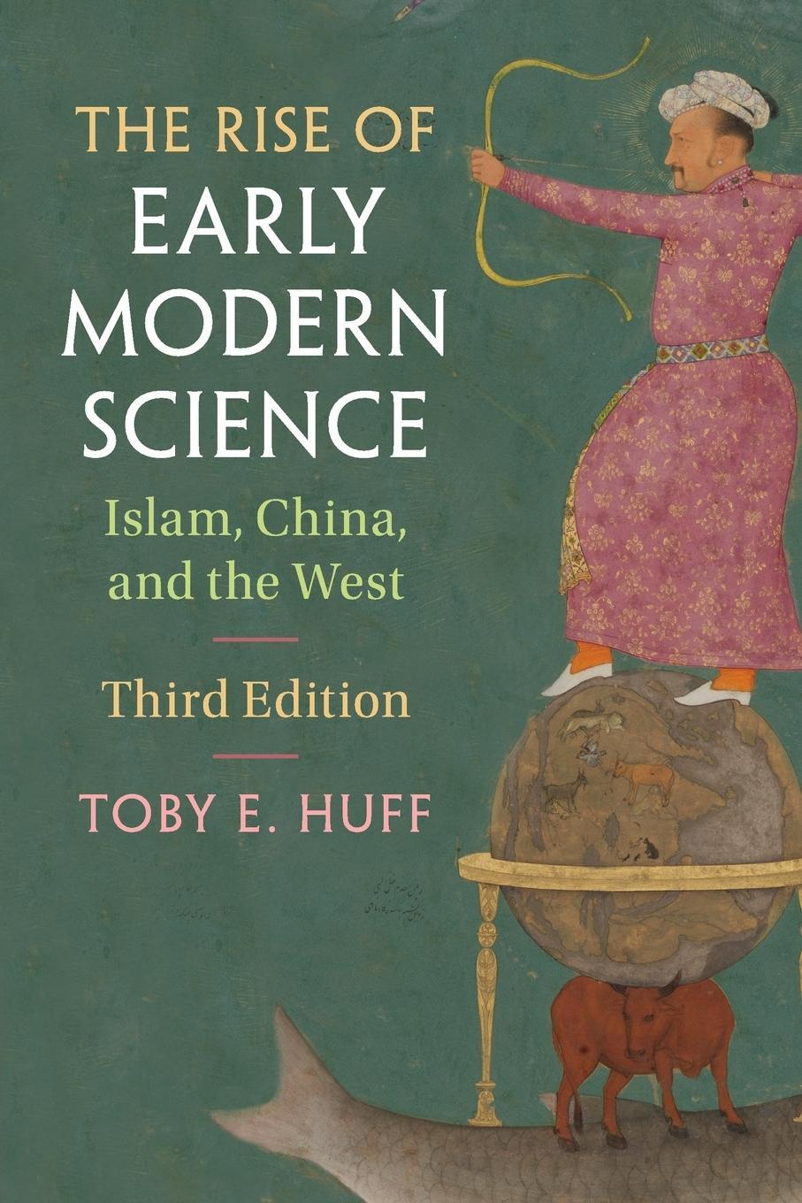 Cover: 9781107571075 | The Rise of Early Modern Science | Toby E. Huff | Taschenbuch | 2019
