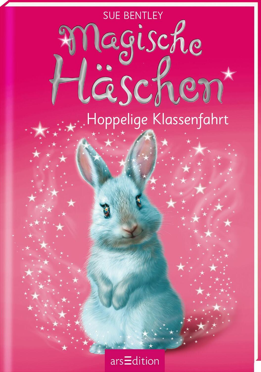 Cover: 9783845830711 | Magische Häschen - Hoppelige Klassenfahrt | Sue Bentley | Buch | 2019