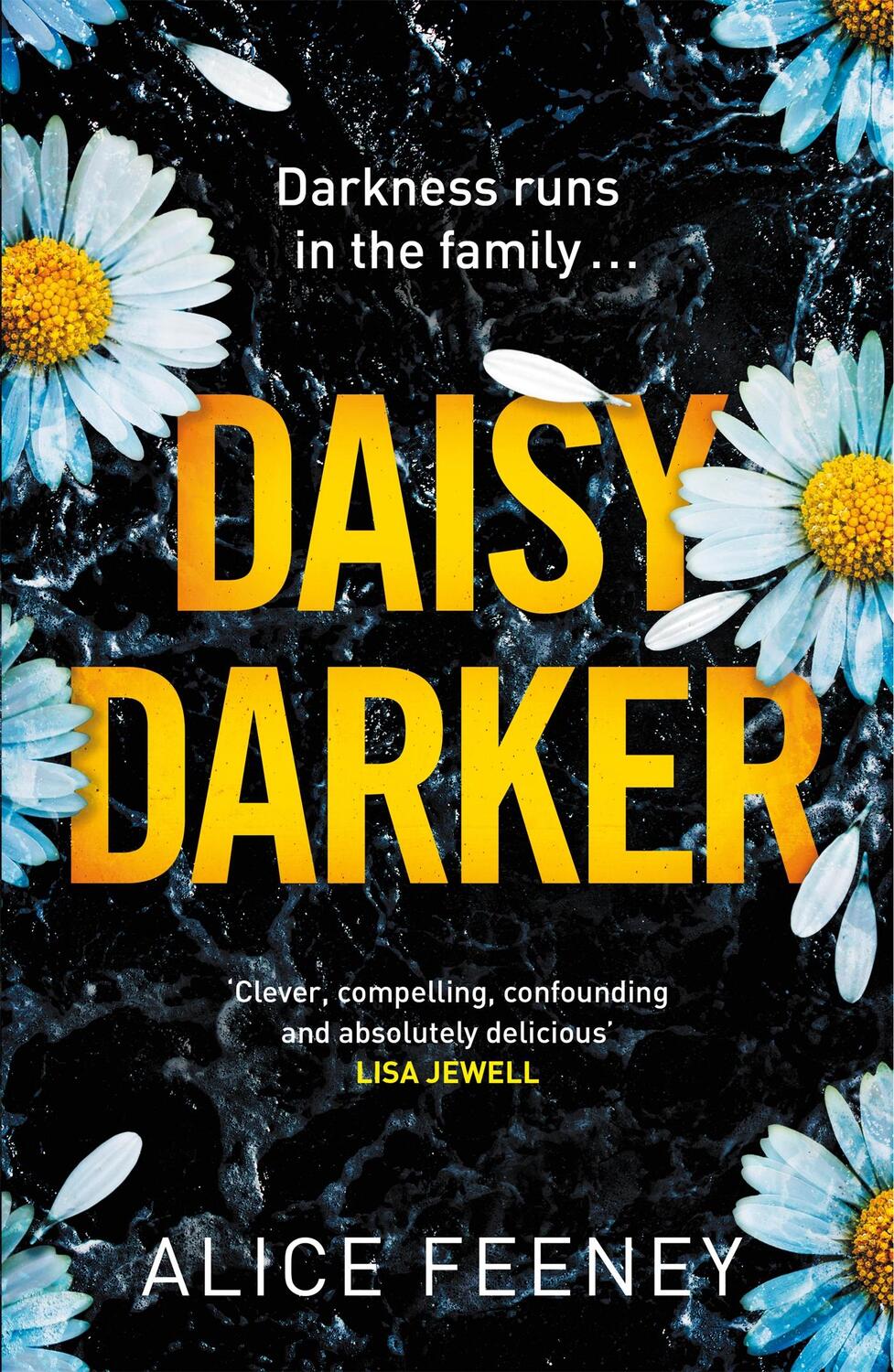 Cover: 9781529089806 | Daisy Darker | Alice Feeney | Buch | Gebunden | Englisch | 2022