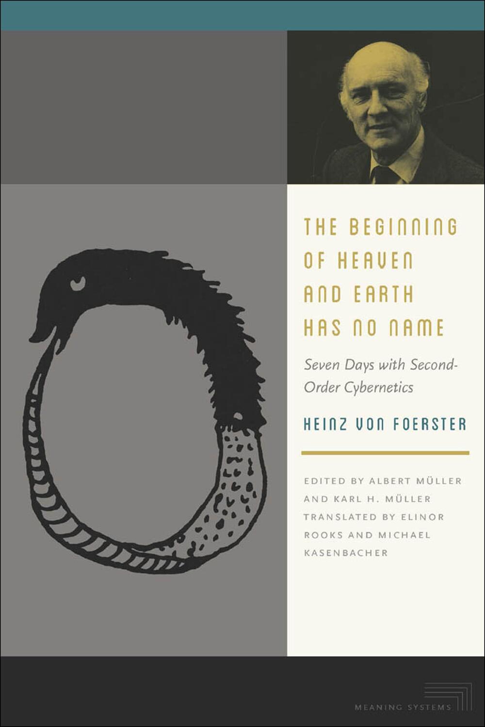 Cover: 9780823255610 | The Beginning of Heaven and Earth Has No Name | Heinz von Foerster
