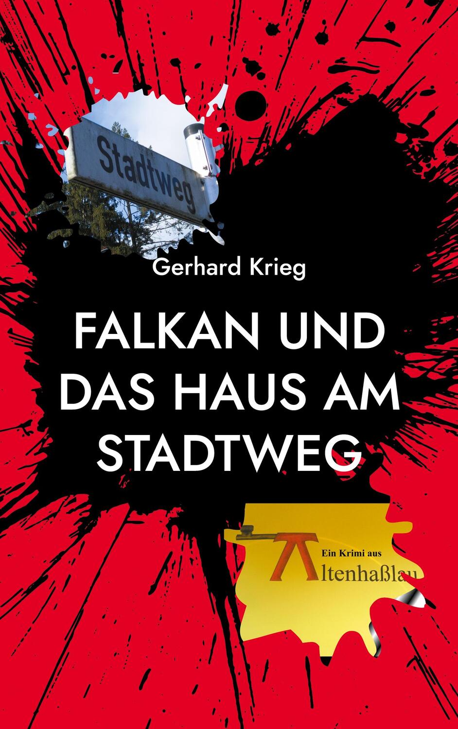 Cover: 9783752608724 | Falkan und das Haus am Stadtweg | Gerhard Krieg | Taschenbuch