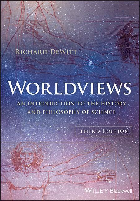 Cover: 9781119118893 | Worldviews: An Introduction to the History and Philosophy of Science